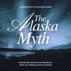 The Alaska Myth