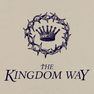 The Kingdom Way