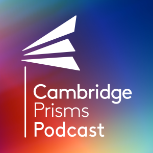 The Cambridge Prisms Podcast