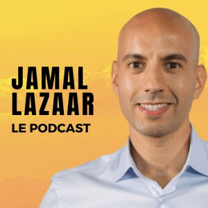 Jamal Lazaar Le Podcast