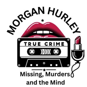 Missing, Murders, and the Mind