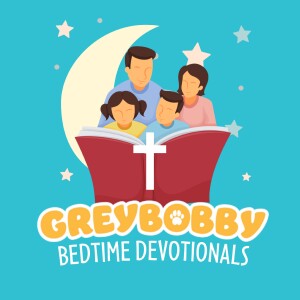 Greybobby Bedtime Devotionals for Kids