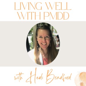 Living Well with PMDD