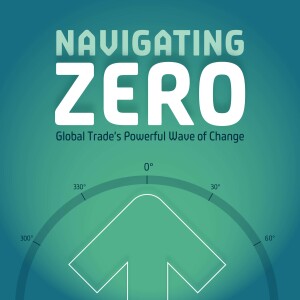 Navigating Zero - Global Trade’s Powerful Wave of Change