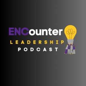 ENCounter Leadership Podcast