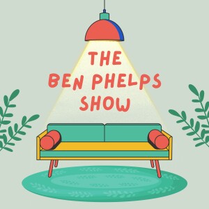 The Ben Phelps Show