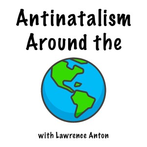 Antinatalism Around the World