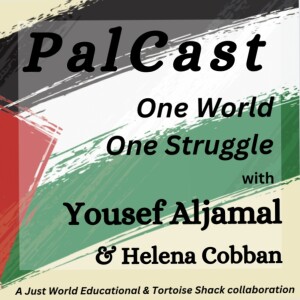 PalCast - One World, One Struggle