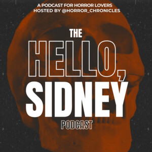 The Hello, Sidney Podcast