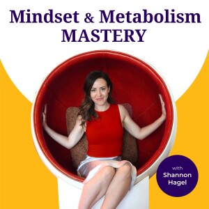 Mindset & Metabolism Mastery