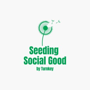 Seeding Social Good