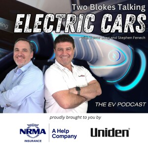 Two Blokes Talking Electric Cars - The EV Podcast