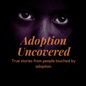 Adoption Uncovered