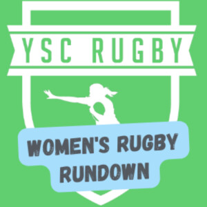 Women’s Rugby Rundown