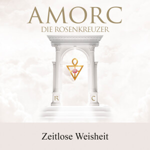 AMORC Die Rosenkreuzer