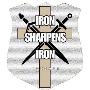 Iron Sharpens Iron Podcast