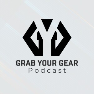 Grab Your Gear Podcast