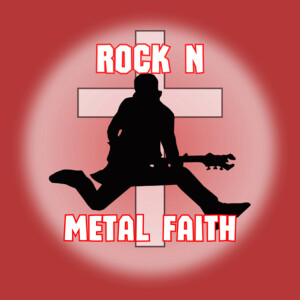 Rock N Metal Faith