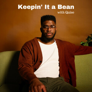 Keepin' It a Bean