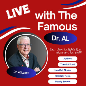 LIVE with The Famous Dr. AL