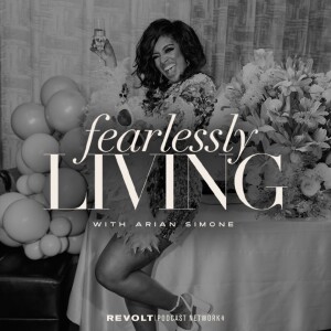Fearlessly Living with Arian Simone