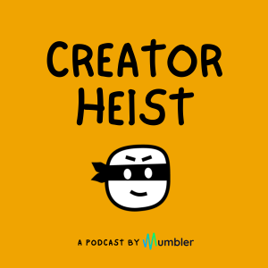 Creator Heist