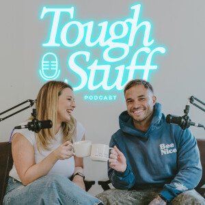 Tough Stuff Podcast