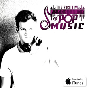 The Positive Psychology of Pop Music