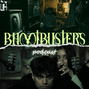 The Bhootbusters Podcast