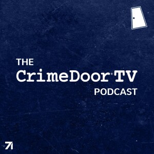 The CrimeDoor TV Podcast