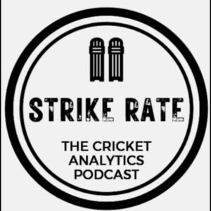 Strike Rate: The Cricket Analytics Podcast