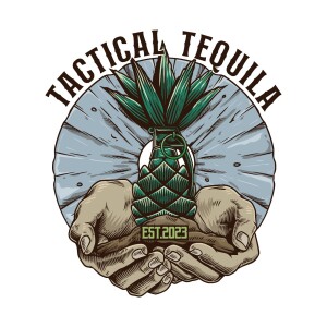 Tactical Tequila Podcast