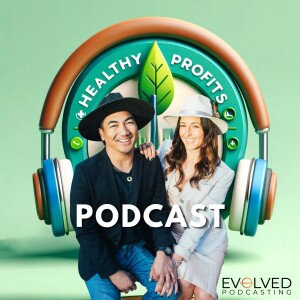 Healthy Profits Podcast