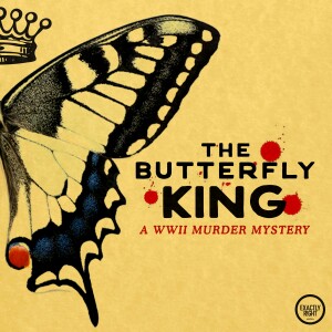 The Butterfly King