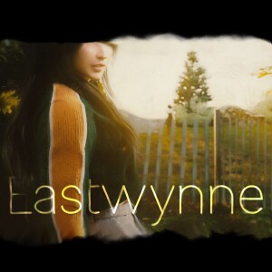 Eastwynne | An Urban Fantasy Audio Drama