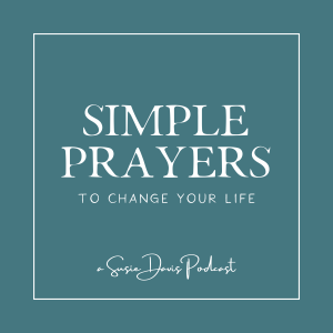 Simple Prayers Podcast