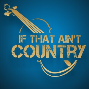 If That Ain't Country