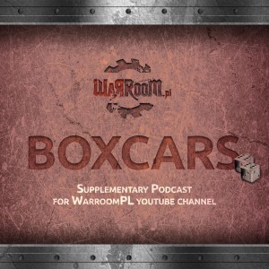 Boxcars - Warmachine and Hordes Podcast