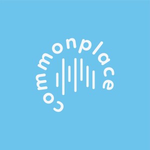 Commonplace Podcast