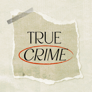 The True Crime Podcast