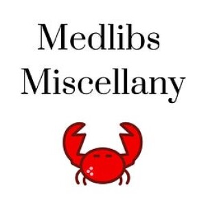 Medlibs Miscellany