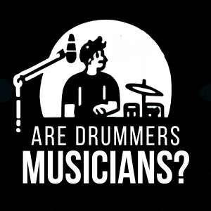 Are Drummers Musicians?