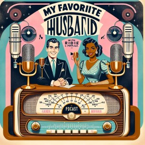 My Favorite Husband - Lucille Ball - OTR radio show