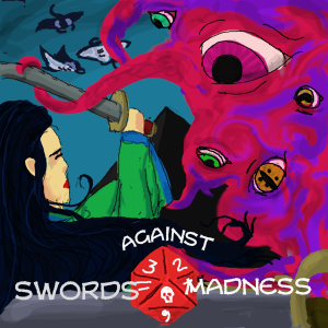 Swords Against Madness