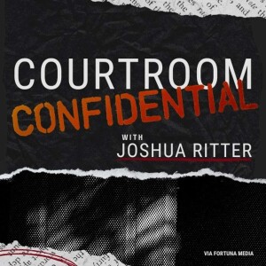 Courtroom Confidential