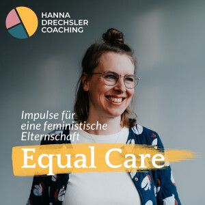 Equal Care - Impulse für eine feministische Elternschaft
