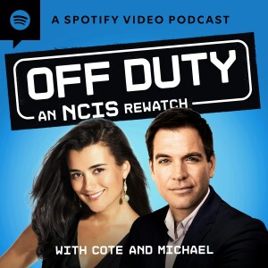 Off Duty: An NCIS Rewatch