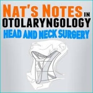 Nat's Notes in Otolaryngology