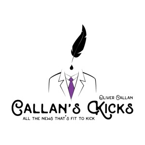 Callan's Kicks Podcast