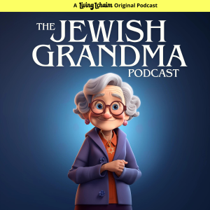 The Jewish Grandma Podcast